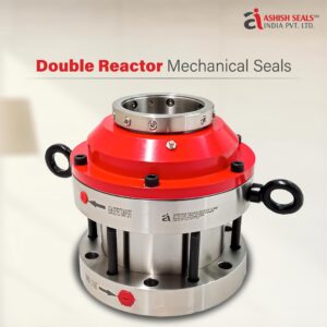 Double Reactor Mechanical Seal