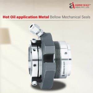 Hot Oil application Metal Bellow Mechanical Seal